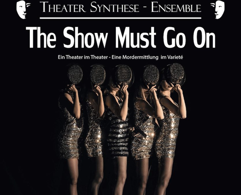 Премьера в театре «Synthese» — «The Show Must Go On!»