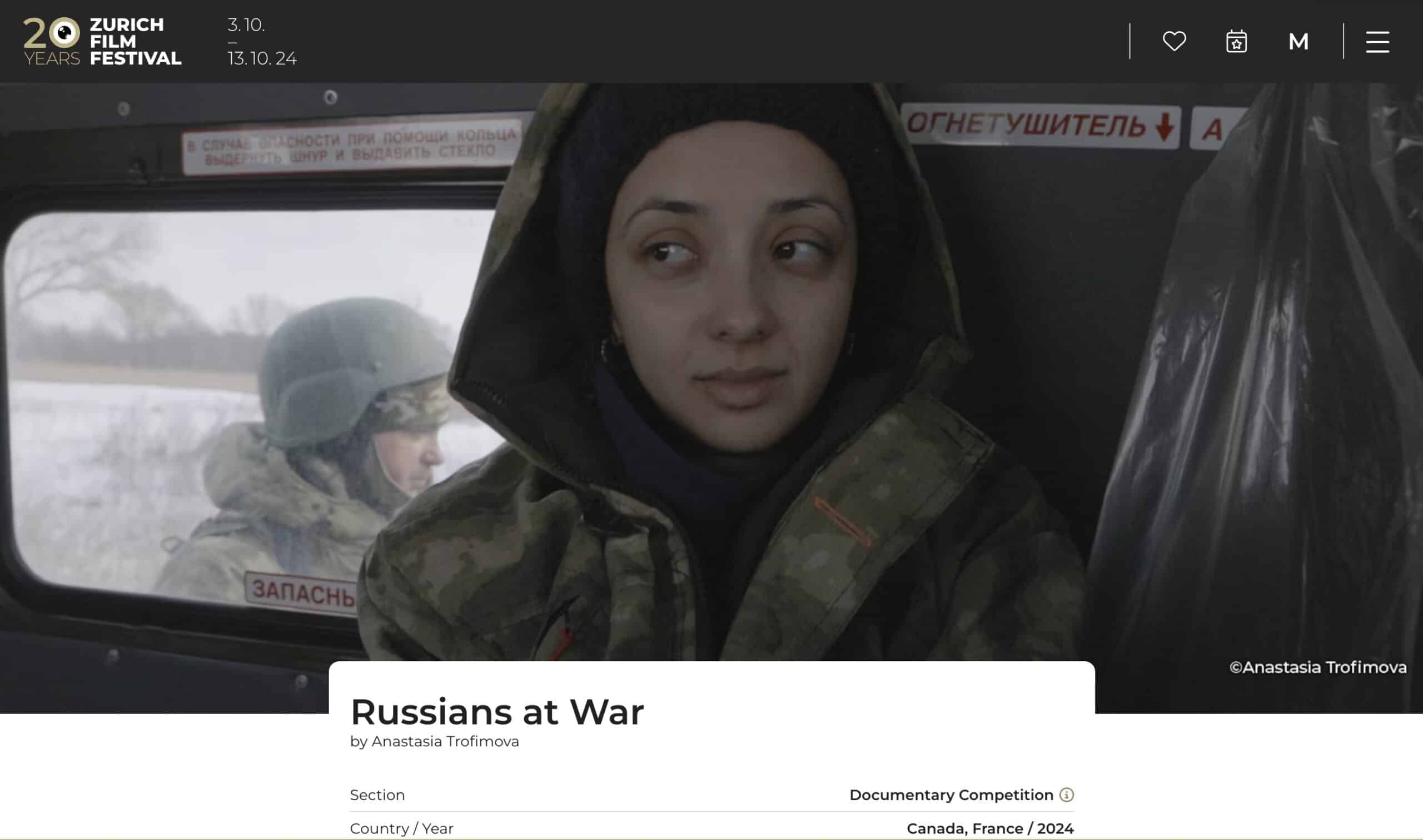 «Русские на войне» Анастасии Трофимовой («Russians at War» by Anastasia Trofimova). Скриншот страницы сайта 20-го Цюрихского кинофестиваля. 2024 г.