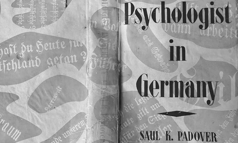 Saul K. Padover «Psychologist in Germany», published Phoenix House 1946, 1st edition. Photo: © Gasan Guseinov